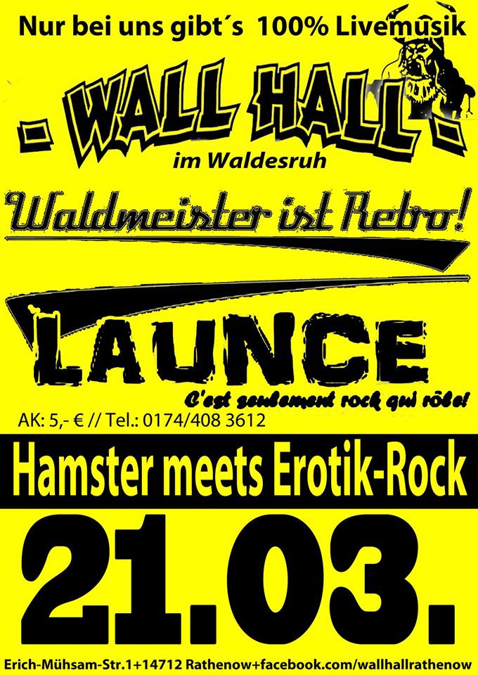 Hamster mets Erotik Rock - Launce und Waldmeister ist Retro LIVE im Wall Hall in Rathenow